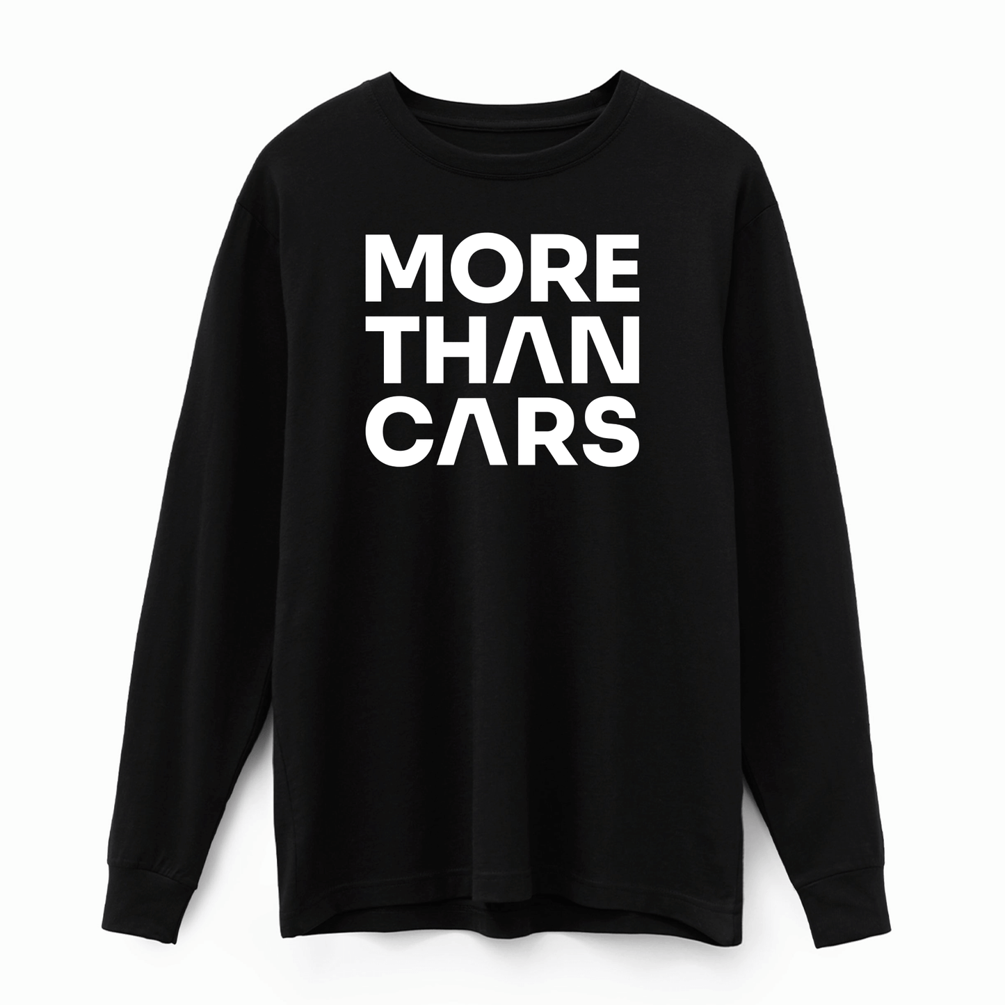 Love People More Than You Love Cars Long Sleeve