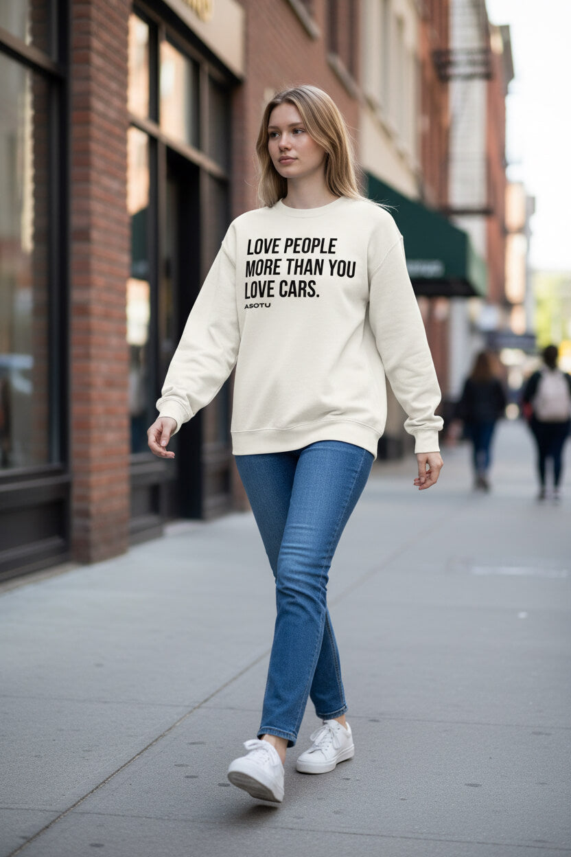 Love People More Than You Love Cars Long Sleeve