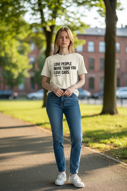 Love People More Than You Love Cars Tee