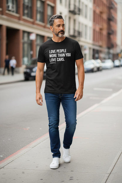 Love People More Than You Love Cars Tee